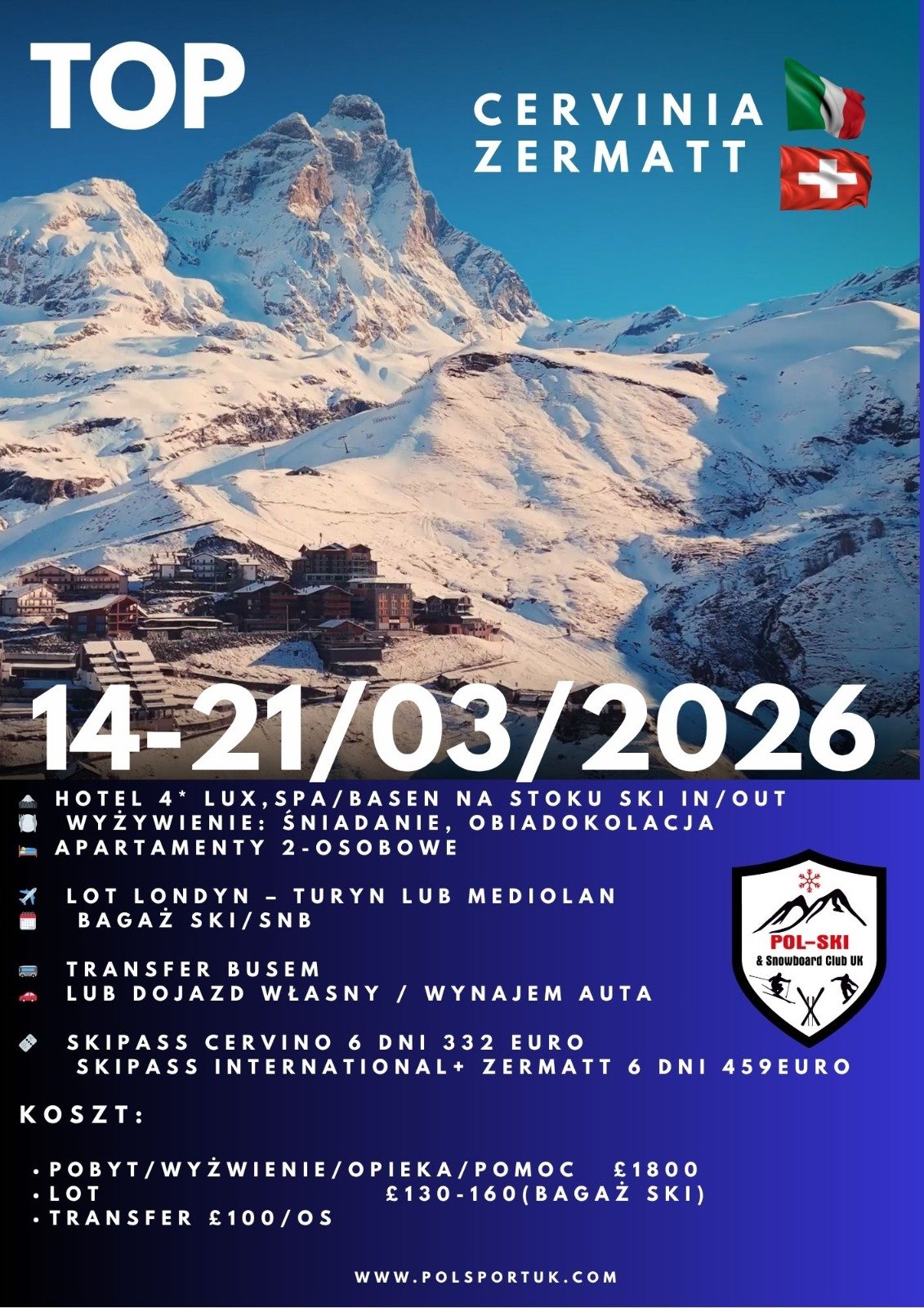 Wyjazd Narciarski Cervinia Zermatt Wyjazdy Narciarskie z Londynu Polsport UK